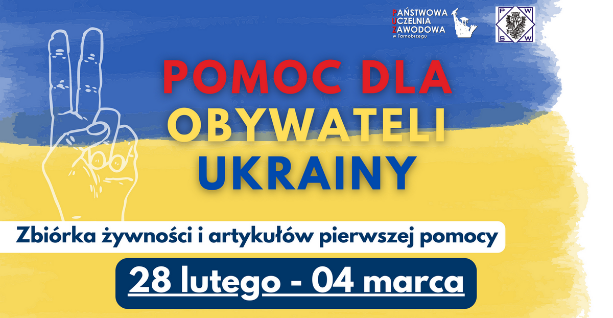 Grafika przedstawia plakat promujący akcję pomocy dla obywateli ukrainy